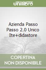 Azienda Passo Passo 2.0 Unico Ite+didastore libro