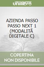 AZIENDA PASSO PASSO NEXT 1 (MODALITÃ  DIGITALE C) libro