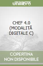 CHEF 4.0 (MODALITÃ  DIGITALE C) libro