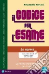 Il codice per l'esame. Per il triennio degli Ist. professionali. Con espansione online libro di Perucci Emanuele