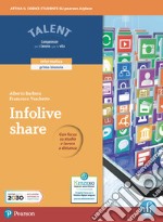 Infolive share. Per le Scuole superiori. Con e-book. Con espansione online libro