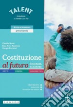 COSTITUZIONE AL FUTURO SECONDA EDIZIONE