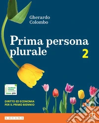 Prima persona plurale. Per le Scuole superiori. Con e-book. Con espansione online. Vol. 2 libro