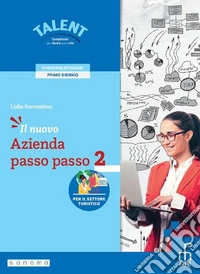 NUOVO AZIENDA PASSO PASSO 2 - PER IL SETTORE TURISTICO (IL) libro