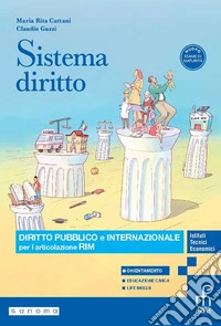 Sistema diritto. Diritto pubblico e internazionale per l'articolazione RIM. Per gli Ist. tecnici e professionali. Con e-book. Con espansione online libro