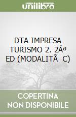 DTA IMPRESA TURISMO 2. 2Âª ED (MODALITÃ  C) libro