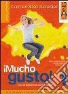 ¡mucho Gusto! 1 libro