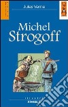 Michel Strogoff. Con CD Audio libro