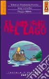 Misterio del lago (El) libro