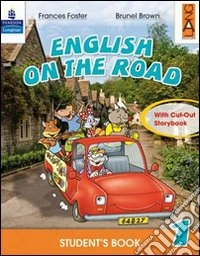 English on the road. Practice book. Per la Scuola elementare. Vol. 5 libro
