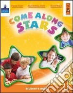 Come along stars. Student's book. Per la Scuola elementare. Con CD-ROM. Vol. 1 libro