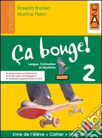 Ca Bouge! 2 Le + Ce Ed.pack Versione On-line libro