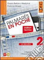 Palmares en poche. Per le Scuole superiori. Con espansione online. Vol. 2 libro