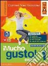 Mucho gusto digital. Ediz. interattiva. Per la Scuola media. Con e-book. Con espansione online. Vol. 1 libro