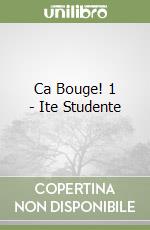 Ca Bouge! 1 - Ite Studente