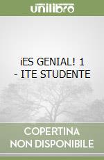 iES GENIAL! 1 - ITE STUDENTE