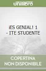 iES GENIAL! 1 - ITE STUDENTE libro