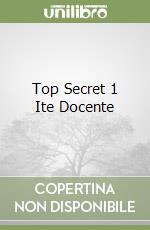 Top Secret 1 Ite Docente libro