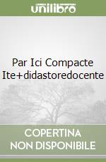 Par Ici Compacte Ite+didastoredocente libro