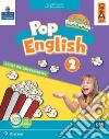 Pop English. Active inclusive learning. Per la Scuola elementare. Con app. Con e-book. Con espansione online. Vol. 2 libro di Carter Joanna