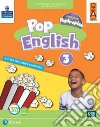 Pop English. Active inclusive learning. Per la Scuola elementare. Con app. Con e-book. Con espansione online. Vol. 3 libro di Carter Joanna