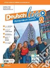 Deutsch live. Dynamisch lernen. Per la Scuola media. Con e-book. Con espansione online. Vol. 2 libro