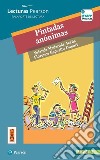 Pintadas anónimas. Con app. Con e-book. Con espansione online libro