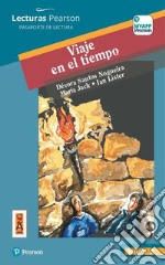 Viaje en el tiempo. Con app. Con e-book. Con espansione online libro