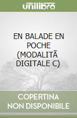 EN BALADE EN POCHE (MODALITÃ  DIGITALE C) libro