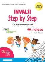 INVALSI step by step. Student's book. Per la Scuola elementare. Con espansione online libro