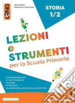 LEZIONI E STRUMENTI STORIA 1-2 libro