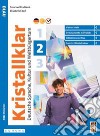 KRISTALLKLAR BLAU 2 - EDIZIONE BLU libro