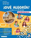 Â¡QUÃ‰ ALEGRIA! - EDICIÃ“N COMPACTA libro di FANCIULLO NELLO PEREZ ANA IRENE GARCIA ALMARZA DURAN MABEL