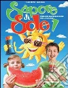 Sapore di sole. Percorsi multidisciplinari per le vacanze. Per la Scuola elementare libro