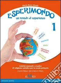 L'amico di tutti. Vol. 1-2-3. Con strumenti per l'insegnante. Per la Scuola elementare libro