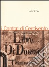 I cantori di Cercivento. L'onoranda compagnia dei cantori della Pieve di San Martino. Con CD audio libro