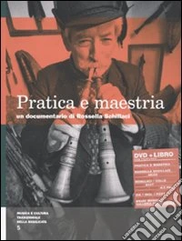 Pratica e maestria. Con DVD