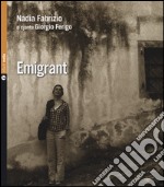 Emigrant. Testo in francese, italiano, friuliano. Ediz. multilingue. Con CD Audio libro