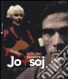 Jo i soj (ricordando Pasolini). Con CD-Audio libro