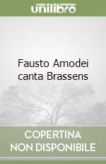 Fausto Amodei canta Brassens