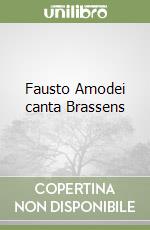 Fausto Amodei canta Brassens libro