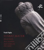 Stabat mater. Con CD-Audio libro