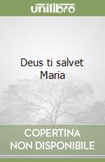 Deus ti salvet Maria libro