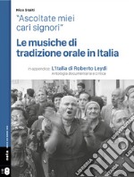 Musiche di tradizione orale in Italia. Con 2 CD-Audio