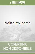 Molise my home libro