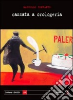 Cassata a orologeria libro