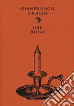 Dal rogo libro