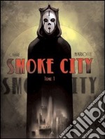 Smoke city (1) libro