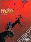 Cenere. Le luci dell'Amalou (5) libro