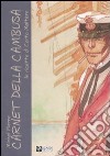 Carnet della cambusa. Le ricette di Corto Maltese libro